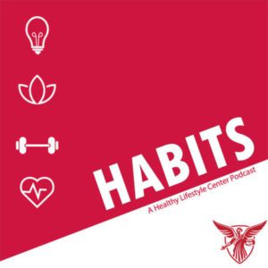 Habits Podcast